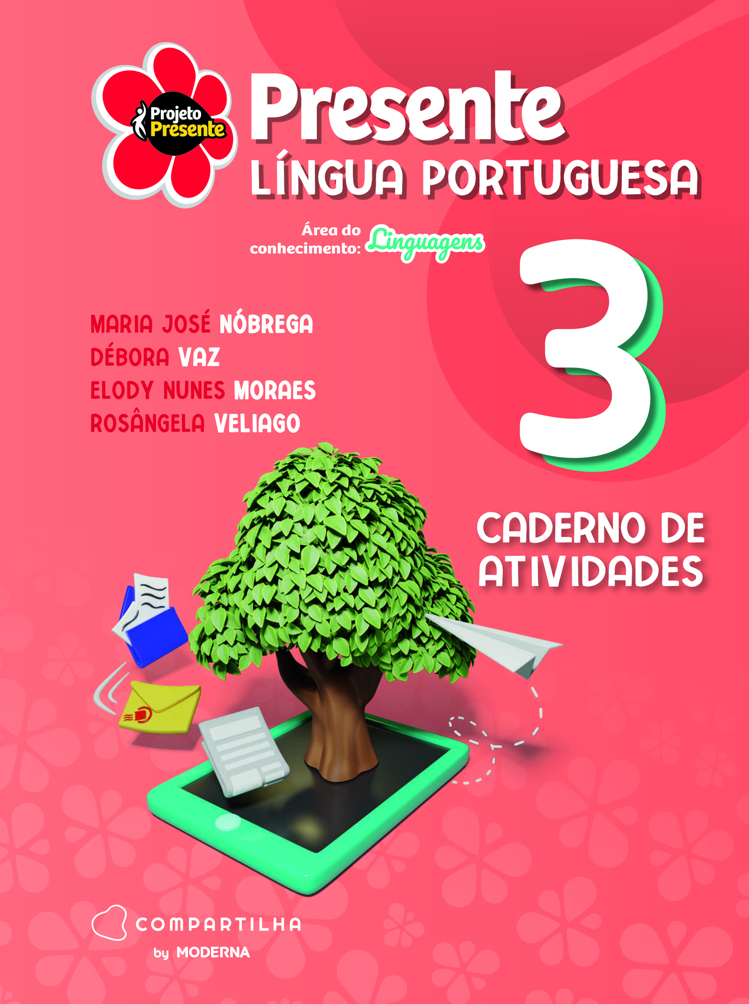 Projeto Presente - Língua Portuguesa - 3º ano - Caderno de Atividades - 6ª edição